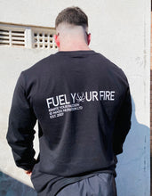 Load image into Gallery viewer, Fuel Your Fire Long Sleeve / Winter 22