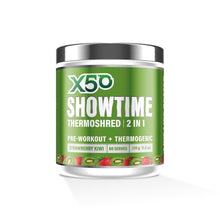Load image into Gallery viewer, X50 SHOWTIME THERMOSHRED
